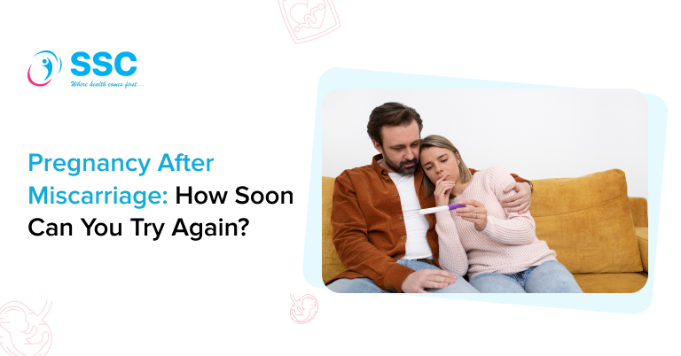 Pregnancy after miscarriage